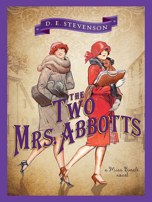 Title details for The Two Mrs. Abbotts by D.E. Stevenson - Wait list